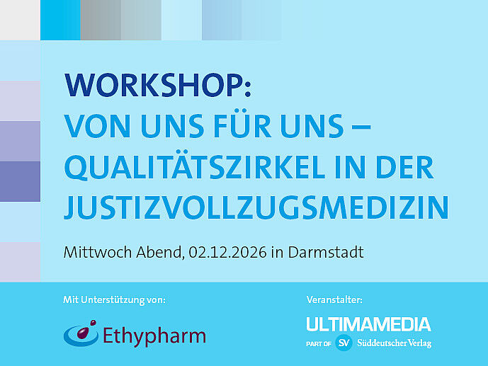 Banner zum Vorabend Workshop der Gefängnismedizin Tage - Qualitätszirkel in der Justizvollzugsmedizin